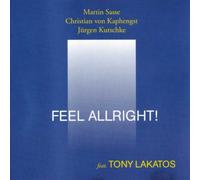 Sasse,Martin - Feel Alright! Feat. Tony Lakatos