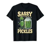 Sassy with A Side of Pickles Funny Pickle Concombre Lovers T-Shirt