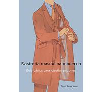 Confection masculine moderne – Guide de base pour dessiner des patrons