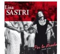 Sastri Lina - per La Strada (Mmiez''a Via) [Import]