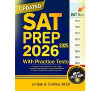 SAT Prep Book 2025-2026 with Practice Tests: Complete Study Guide with 5 Full-Length Targeted Tests, Questions, Detailed Explanations & 2 Bonus Topical Sets to Boost Your Score