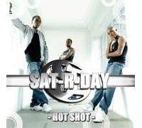 Sat-R-Day - Hot Shot