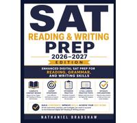 SAT READING AND WRITING PREP 2026-2027: Enhanced Digital SAT Prep for Reading, Grammar, and Writing Skills