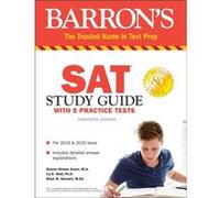 SAT Study Guide with 5 Practice Tests by Sharon Weiner Green & Ira K Wolf & M Ed Brian W Stewart Sharon Weiner Green Ira K Wolf M Ed Brian W Stewart (Auteur)