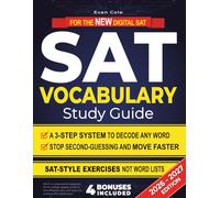 SAT Vocabulary Study Guide: Boost Your Score & Crush the Test | Smart Strategies, Elite Tutor Techniques & Exam-Focused Practice to Decode Any Word, Outsmart Traps & Read Faster Under Pressure