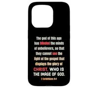 Satan a aveuglé l'esprit des incroyants 2 Cor 4 4 Coque pour iPhone 15 Pro