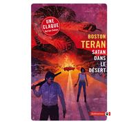 Satan dans le désert - Boston Teran - Gallmeister - Poche - Roman