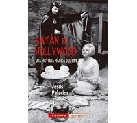 Satán en Hollywood: Una historia mágica del cine