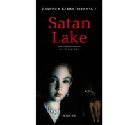 Satan Lake - Gerry Dryansky - Actes sud - broché - Roman