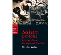 Satan profane: Portrait d'une jeunesse enténébrée