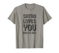 Satan t'aime et Moi Aussi T-Shirt