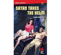 Satan Takes The Helm