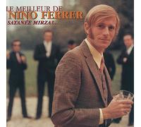 Nino Ferrer – Satanée Mirza : Le Meilleur De Nino Ferrer – CD