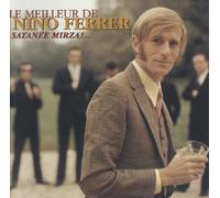 Nino Ferrer – Satanée Mirza : Le Meilleur De Nino Ferrer – CD