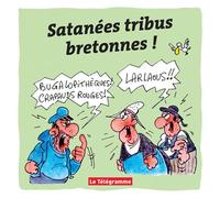 Satanées tribus bretonnes ! - Collectif - Telegramme - broché - Bande dessinée