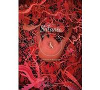 Satanie Fabien Vehlmann (Auteur), Kerascoët (Dessinateur), Kerascoët (Coloriste)