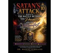 Satan's Attack While in The Battle Between The Promise and The Manifest 10