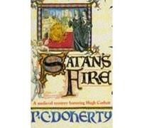 Satan's Fire Doherty, P C (Auteur)