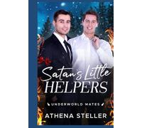 Satan's little helpers: Underworld Mates Book 1