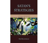 Satan's Strategies: A Dialogue with the Devil