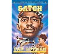 Satch & Me, BASEBALL CARD ADVENTURES Dan Gutman (Auteur)