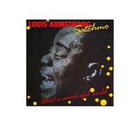 Satchmo - What A Wonderful World