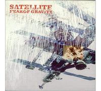 Satellite - Fear of Gravity [Import]