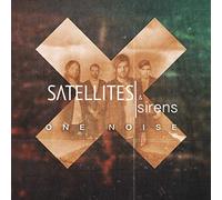 Satellites & Sirens - One Noise [Import]