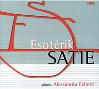 Satie, Erik - Esoterik Satie-Digi [Import]
