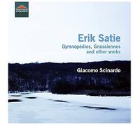 Satie: Gymnopedies, Gnossienes [Giacomo Scinardo] [Dynamic: Cds7820]