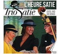 Trio Satie - L'Heure Satie