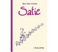 Satie - Jean-Yves Duhoo - L'association - broché - Bande dessinée