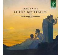 Erik Satie – Le Fils des Étoiles – CD – Da Vinci
