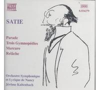 Satie: Orchestral Works by E. Satie [Audio CD] NEUF