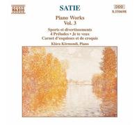 Satie: Piano Works, Vol.3