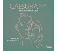 Satie, Poulenc & Cage: Caesura 65:41