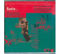 Satie - Socrate · Relâche · Le piège de Méduse · Musique d'ameublement / Fouchécourt · Ensemble Erwartung · Desgraupes