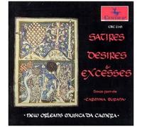 New Orleans Musica Da Camera - Satires Desires & Excesses: Carmina Burana Exc