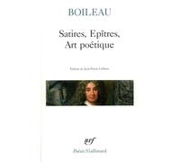 Boileau – Satires · Épîtres · Art poétique – Édité par Jean‑Pierre Collinet – Gallimard