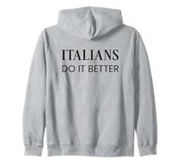 Satirical Italians Do It Better Sweat à Capuche