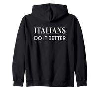 Satirical Italians Do It Better Sweat à Capuche