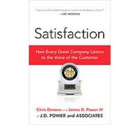 Satisfaction Chris Denove, James D. Power (Auteur)