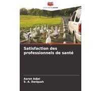 Satisfaction des professionnels de santé