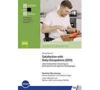 Satisfaction with Daily Occupations (SDO): Interviewbasiertes Screening zur Zufriedenheit mit täglichen Betätigungen
