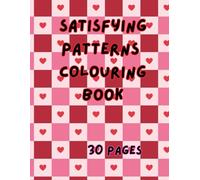 Satisfying Patterns Colouring Book