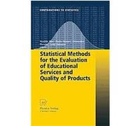 Satistical Methods for the Evaluation of Educational Services and Quality of Products Domenico Piccolo, Paola Monari (Auteur)