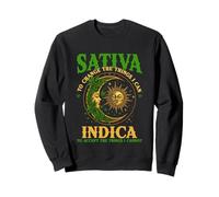 Sativa va Changer ce Que Je Peux Faire pour Indica Cannabis Weed Fun Sweatshirt