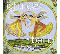 Satkirin Kaur Khalsa - Lightness of Being