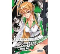 Sato, Shouji - Highschool of the Dead, Vol. 4