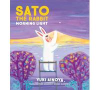 Sato the Rabbit, Morning Light